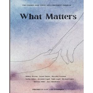 Browne, Rodney What Matters Browne, Rodney What Matters