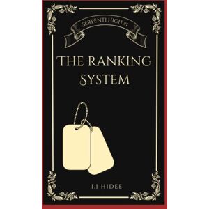 Hidee, I.J The Ranking System (Serpenti High) Hidee, I.J The Ranking System (Serpenti High)