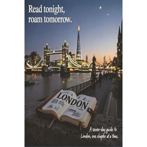 press, roam & read London Before You Sleep: Read Tonight, Roam Tomorrow: Travel Journal , Itinerary Planner ,organiser , things to do . This book is all those but so ... just a getaway guide its a vacation Strategy press, roam & read London Before You Sleep: Read Tonight, Roam Tomorrow: Travel Journal , Itinerary Planner ,organiser , things to do . This book is all those but so ... just a getaway guide its a vacation Strategy