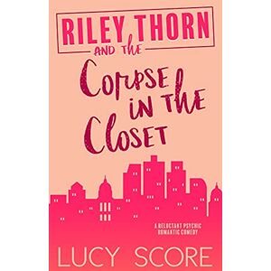 Score, Lucy Riley Thorn and the Corpse in the Closet Score, Lucy Riley Thorn and the Corpse in the Closet