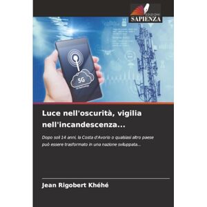 Khéhé, Jean Rigobert Luce nell'oscurità, vigilia nell'incandescenza...: Dopo soli 14 anni, la Costa d'Avorio o qualsiasi altro paese può essere trasformato in una nazione sviluppata... Khéhé, Jean Rigobert Luce nell'oscurità, vigilia nell'incandescenza...: Dopo soli 14 anni, la Costa d'Avorio o qualsiasi altro paese può essere trasformato in una nazione sviluppata...