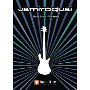 Clayton, Stuart The Jamiroquai Bass Book – Volume 3 (Bass Guitar TAB Books by Stuart Clayton) Clayton, Stuart The Jamiroquai Bass Book – Volume 3 (Bass Guitar TAB Books by Stuart Clayton)