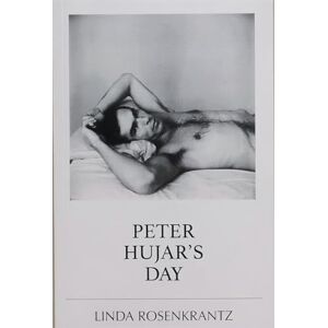 Magic Hour Press Peter Hujar's Day Magic Hour Press Peter Hujar's Day