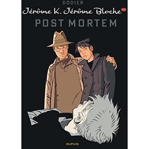 Dodier Jérôme K. Jérôme Bloche Tome 23 Post mortem Dodier Jérôme K. Jérôme Bloche Tome 23 Post mortem