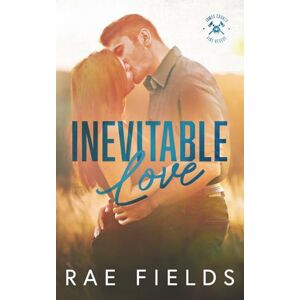 Fields, Rae Inevitable Love: A Small Town Firefighter, Friends to Lovers Romance (James County Fire Rescue Series) Fields, Rae Inevitable Love: A Small Town Firefighter, Friends to Lovers Romance (James County Fire Rescue Series)