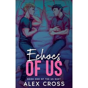 Cross Echoes of Us (Us Duet) Cross Echoes of Us (Us Duet)