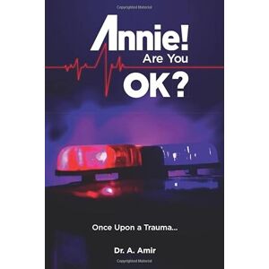 Amir, Dr Aman Annie! Are you OK? Amir, Dr Aman Annie! Are you OK?