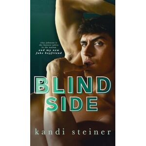 Steiner, Kandi Blind Side Steiner, Kandi Blind Side