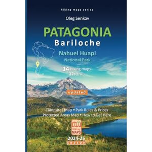 Senkov, Oleg PATAGONIA, Nahuel Huapi National Park, Bariloche, hiking maps: 6 Senkov, Oleg PATAGONIA, Nahuel Huapi National Park, Bariloche, hiking maps: 6
