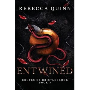 Quinn, Rebecca Entwined: A Steamy Post-Apocalyptic Romance (Brutes of Bristlebrook Trilogy) Quinn, Rebecca Entwined: A Steamy Post-Apocalyptic Romance (Brutes of Bristlebrook Trilogy)