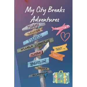 Designs, Bidooli My City Breaks Adventures: Travel Journal, Vacation Planner, Road Trip Log Book, Diary for Trips, with Checklists, Packing List, Travel To-do List, ... & more. Great gift idea for travelers. Designs, Bidooli My City Breaks Adventures: Travel Journal, Vacation Planner, Road Trip Log Book, Diary for Trips, with Checklists, Packing List, Travel To-do List, ... & more. Great gift idea for travelers.