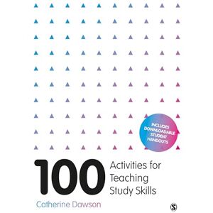 Dawson, Catherine 100 Activities for Teaching Study Skills Dawson, Catherine 100 Activities for Teaching Study Skills
