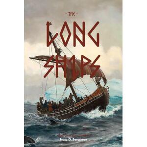Bengtsson, Frans G. The Long Ships: Red Orm Part 1 & 2 Bengtsson, Frans G. The Long Ships: Red Orm Part 1 & 2