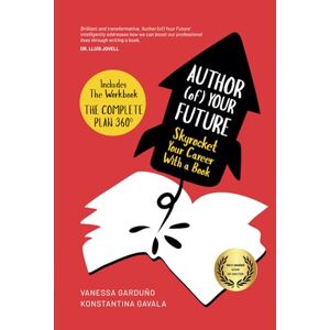 Gavala, Konstantina Author (of) Your Future: Skyrocket Your Career with a Book (The Author's Blueprint: Elevate Your Career with Personal Branding and Publishing) Gavala, Konstantina Author (of) Your Future: Skyrocket Your Career with a Book (The Author's Blueprint: Elevate Your Career with Personal Branding and Publishing)