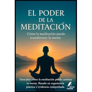 Rodríguez Martín TURM, Sr. Tomás Urbano El Poder de la Meditación: Cómo la meditación puede transformar la mente (Los misterios de la humanidad) Rodríguez Martín TURM, Sr. Tomás Urbano El Poder de la Meditación: Cómo la meditación puede transformar la mente (Los misterios de la humanidad)