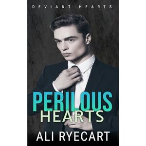 Ryecart, Ali Perilous Hearts: Friends to Lovers MM Romantic Suspense: 3 (Deviant Hearts) Ryecart, Ali Perilous Hearts: Friends to Lovers MM Romantic Suspense: 3 (Deviant Hearts)