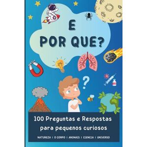 Vacaloura E Por que?: 100 Preguntas e Respostas para pequenos curiosos (Descubrindo o mundo en 100 páxinas) Vacaloura E Por que?: 100 Preguntas e Respostas para pequenos curiosos (Descubrindo o mundo en 100 páxinas)