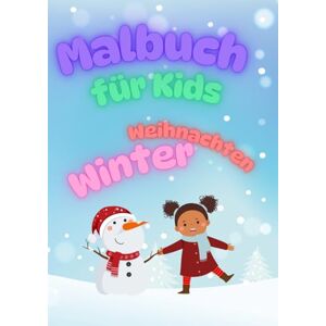 Muschelhexe, By Malbuch für Kids: Winter, Schnee und Weihnachten, über 100 lustige Malvorlagen für Kinder ab 2 Jahre Muschelhexe, By Malbuch für Kids: Winter, Schnee und Weihnachten, über 100 lustige Malvorlagen für Kinder ab 2 Jahre