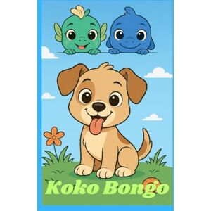 Milanovic, Zoran Koko & Bongo Malbuch für Kinder von 3–6 Jahren": "Süße und einfache Ausmalbilder – ideal für kleine Künstler von 3 bis 6 Jahren Milanovic, Zoran Koko & Bongo Malbuch für Kinder von 3–6 Jahren": "Süße und einfache Ausmalbilder – ideal für kleine Künstler von 3 bis 6 Jahren