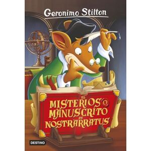 Stilton, Geronimo El misterioso manuscrito de Nostrarratus: Geronimo Stilton 3 Stilton, Geronimo El misterioso manuscrito de Nostrarratus: Geronimo Stilton 3
