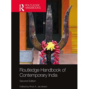 Routledge Handbook of Contemporary India Routledge Handbook of Contemporary India