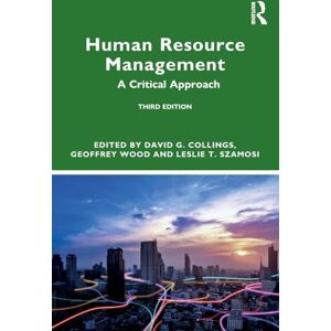 Human Resource Management: A Critical Approach Human Resource Management: A Critical Approach