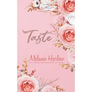 Harlow, Melanie Taste Harlow, Melanie Taste