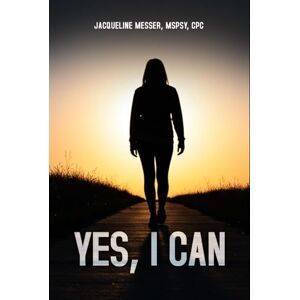 Messer, Jacqueline YES, I CAN Messer, Jacqueline YES, I CAN
