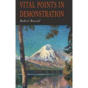 Russell, Robert A Vital Points in Demonstration: You Can Get What You Want If You Return Home Russell, Robert A Vital Points in Demonstration: You Can Get What You Want If You Return Home
