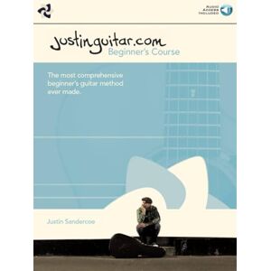 Justin Sandercoe Justinguitar.com Beginner's Course Guitar (Second Edition) Step by Step Acoustic and Electric Guitar Lessons Learn Guitar Chords Scales and Rhythm Guitar Method with CD Audio Justin Sandercoe Justinguitar.com Beginner's Course Guitar (Second Edition) Step by Step Acoustic and Electric Guitar Lessons Learn Guitar Chords Scales and Rhythm Guitar Method with CD Audio