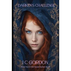 Gordon, J C Darken's Challenge (The House Darken Series) Gordon, J C Darken's Challenge (The House Darken Series)