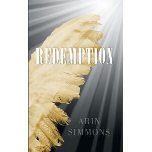 Trafford Publishing Redemption: The First Forgiveness Trafford Publishing Redemption: The First Forgiveness