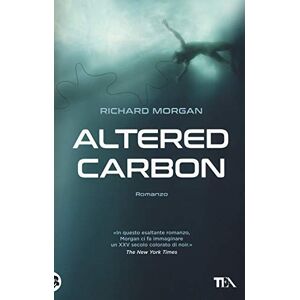 Morgan, Richard Altered Carbon Morgan, Richard Altered Carbon