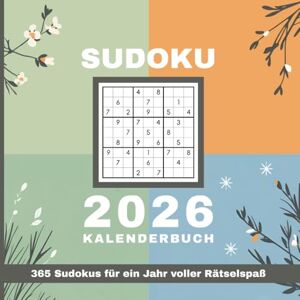 Puzzle, ANLU Sudoku Kalender Buch 2026 365 Sudokus für ein Jahr voller Rätselspaß: Tägliches Gehirnjogging und Logiktraining In drei Schwierigkeitsstufen von leicht bis schwer Rätselbuch für Erwachsene Puzzle, ANLU Sudoku Kalender Buch 2026 365 Sudokus für ein Jahr voller Rätselspaß: Tägliches Gehirnjogging und Logiktraining In drei Schwierigkeitsstufen von leicht bis schwer Rätselbuch für Erwachsene