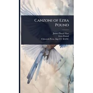 Hart, James David Canzoni of Ezra Pound Hart, James David Canzoni of Ezra Pound