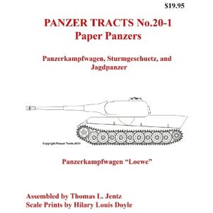 Jentz, Thomas Panzer Tracts No.20-1: Paper Panzers Jentz, Thomas Panzer Tracts No.20-1: Paper Panzers