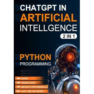 Kesarwani, Shikha ChatGPT for Beginners: ChatGPT for Beginners, Python Programming for Beginners Invest in Yourself Kesarwani, Shikha ChatGPT for Beginners: ChatGPT for Beginners, Python Programming for Beginners Invest in Yourself