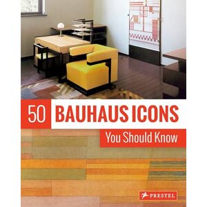 Josef Strasser 50 Bauhaus Icons You Should Know (The 50 Series) Josef Strasser 50 Bauhaus Icons You Should Know (The 50 Series)