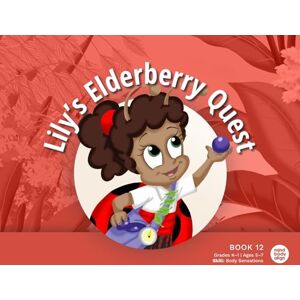Mind Body Align Lily's Elderberry Quest Mind Body Align Lily's Elderberry Quest