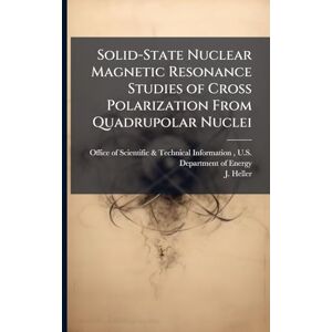 Heller, J Solid-State Nuclear Magnetic Resonance Studies of Cross Polarization From Quadrupolar Nuclei Heller, J Solid-State Nuclear Magnetic Resonance Studies of Cross Polarization From Quadrupolar Nuclei
