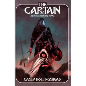 Hollingshead, Casey The Captain (Battle Brothers) Hollingshead, Casey The Captain (Battle Brothers)