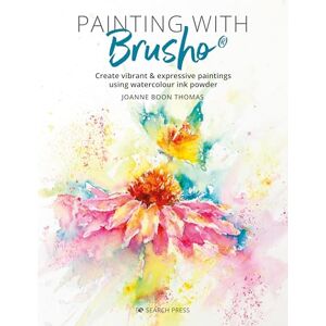 Boon Painting with Brusho: Create vibrant & expressive paintings using watercolour ink powder Boon Painting with Brusho: Create vibrant & expressive paintings using watercolour ink powder
