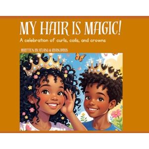 Davis, India My Hair Is Magic! Davis, India My Hair Is Magic!