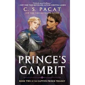 Pacat, C. S. Prince's Gambit: Captive Prince Book Two: 2 (Captive Prince Trilogy) Pacat, C. S. Prince's Gambit: Captive Prince Book Two: 2 (Captive Prince Trilogy)