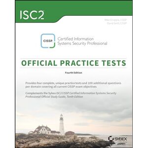 Chapple, Mike ISC2 CISSP Certified Information Systems Security Professional Official Practice Tests Chapple, Mike ISC2 CISSP Certified Information Systems Security Professional Official Practice Tests