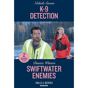 Severn, Nichole K-9 Detection / Swiftwater Enemies: K-9 Detection (New Mexico Guard Dogs) / Swiftwater Enemies (Big Sky Search and Rescue) Severn, Nichole K-9 Detection / Swiftwater Enemies: K-9 Detection (New Mexico Guard Dogs) / Swiftwater Enemies (Big Sky Search and Rescue)