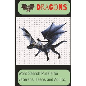 Word Puzzle, Maggy-S Dragons Word Search Puzzles for Veterans, Teens and Adults: 50+ Easy and Challenging word search Dagon puzzles. Themed gift book. 6x9 inches, 110 pages Gift for Vacations and parties, Word Puzzle, Maggy-S Dragons Word Search Puzzles for Veterans, Teens and Adults: 50+ Easy and Challenging word search Dagon puzzles. Themed gift book. 6x9 inches, 110 pages Gift for Vacations and parties,