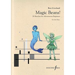 Ben Crosland Magic Beans!. Piano Solo. Ben Crosland Magic Beans!. Piano Solo.