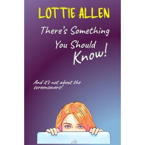 Allen, Lottie There's Something You Should Know! Allen, Lottie There's Something You Should Know!