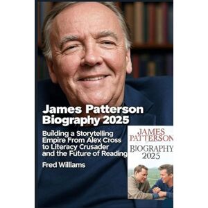 Williams, fred James Patterson Biography 2025: Building a Storytelling Empire From Alex Cross to Literacy Crusader and the Future of Reading Williams, fred James Patterson Biography 2025: Building a Storytelling Empire From Alex Cross to Literacy Crusader and the Future of Reading